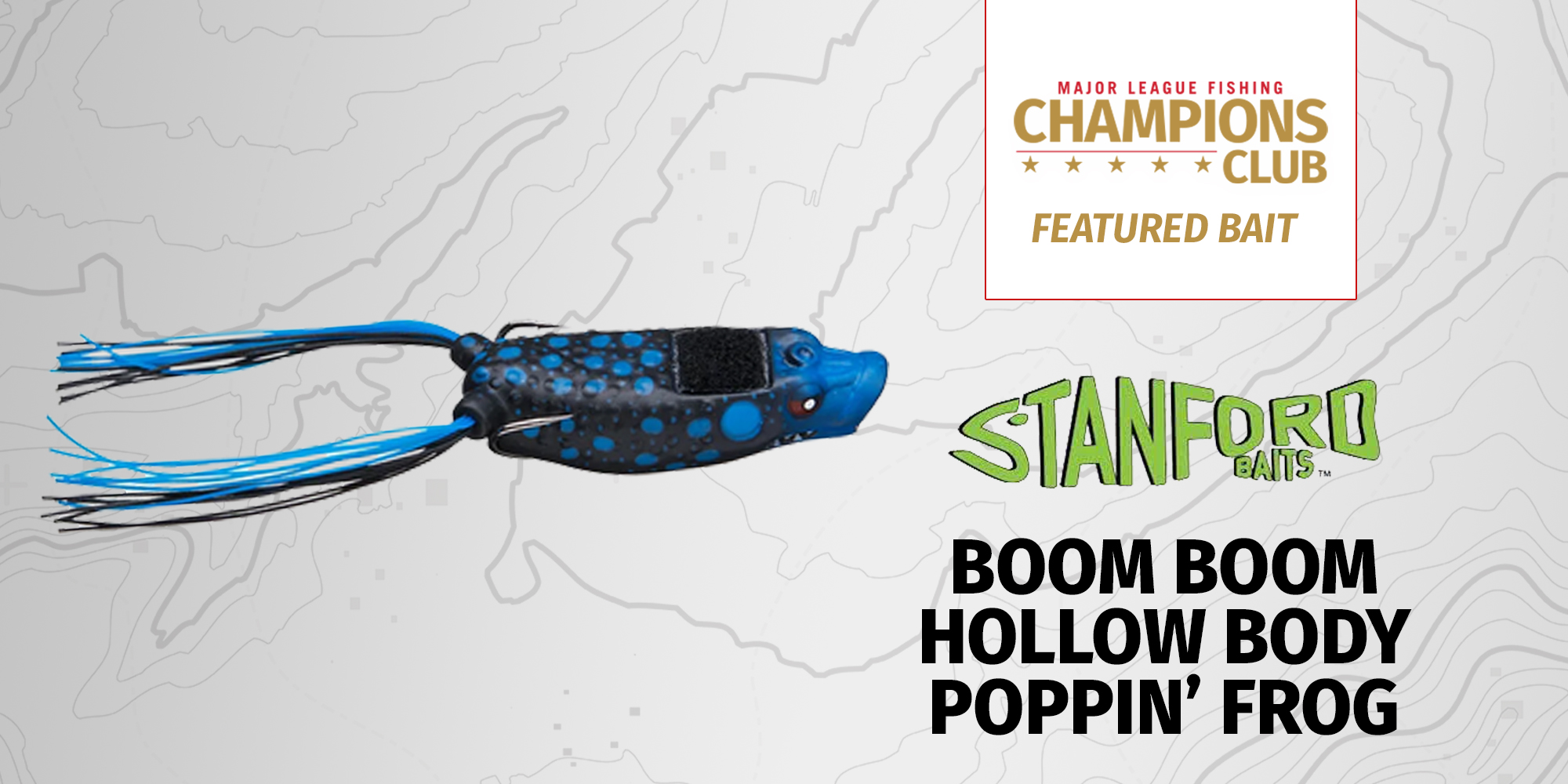 Featured Bait: Stanford Baits Boom Boom Hollow Body Poppin' Frog