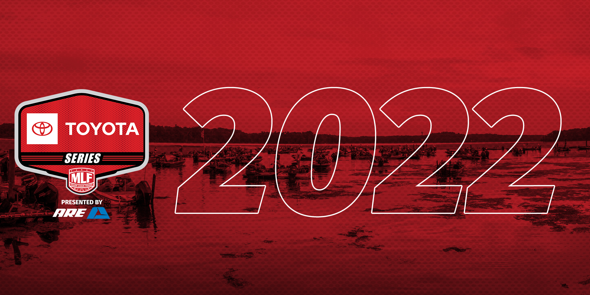 2022 Toyota Series Schedule Major League Fishing