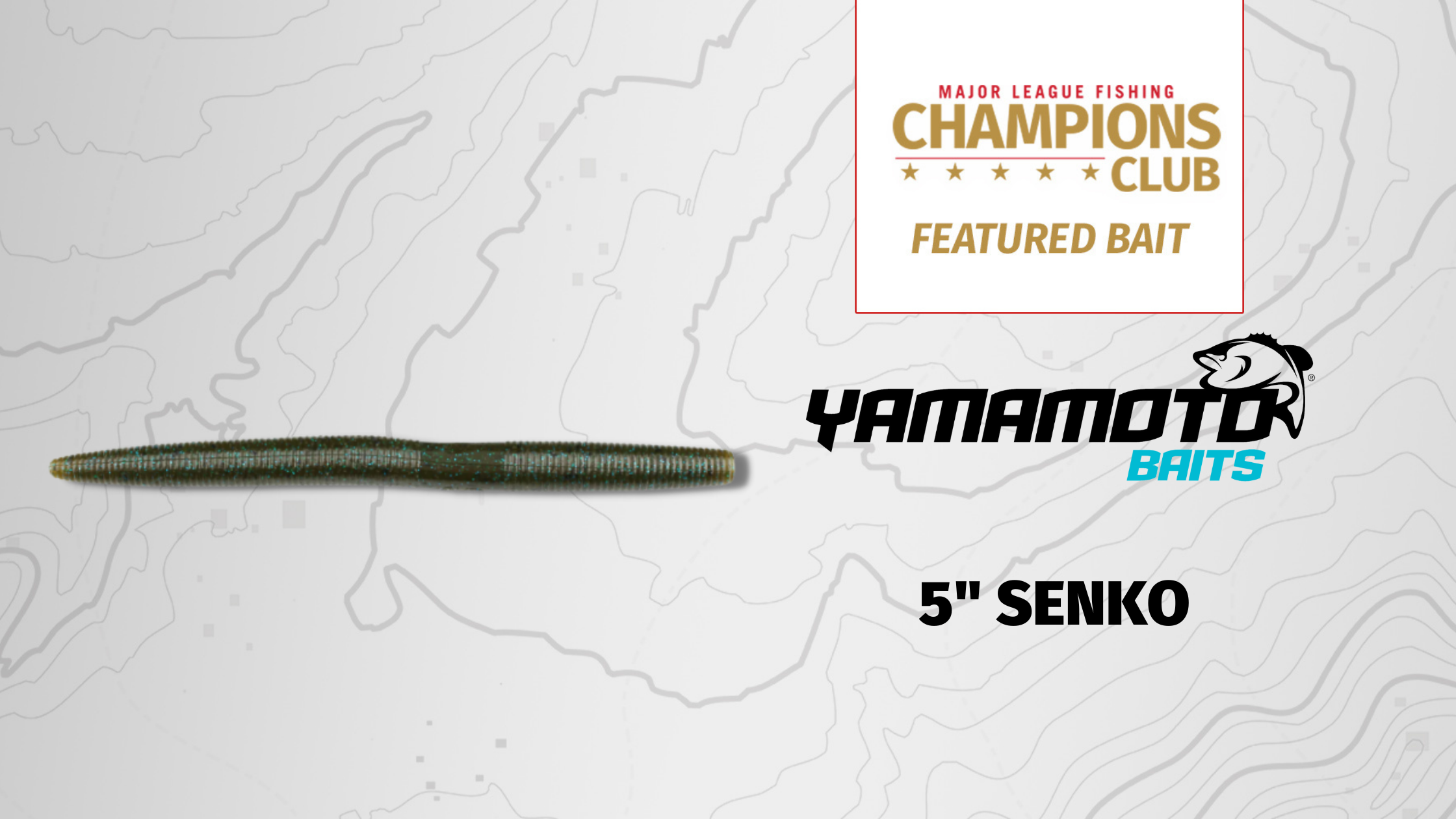 Featured Bait: Yamamoto 5 Senko - Major League Fishing