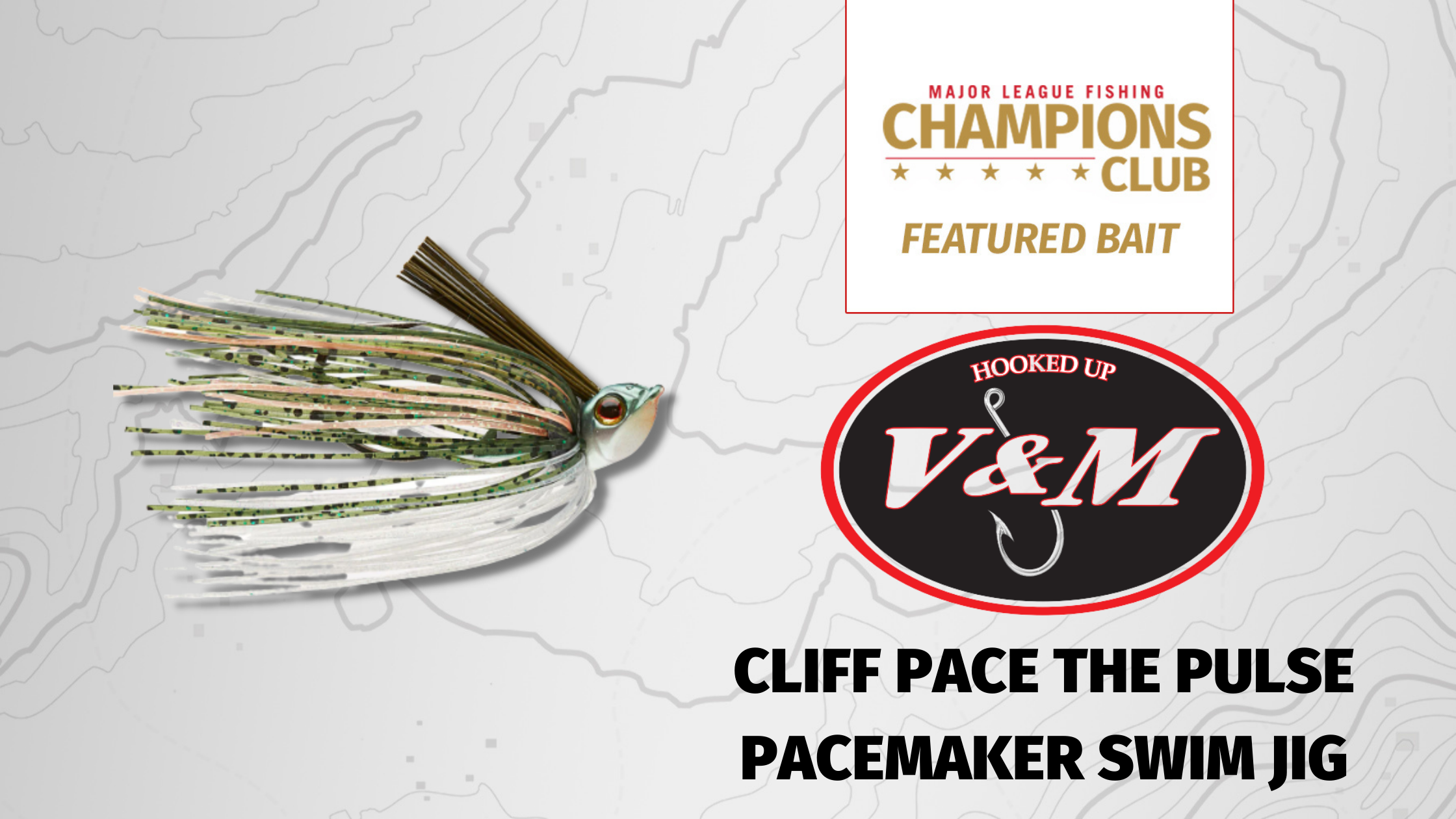 Featured Bait: V&M Cliff Pace The Pulse Pacemaker Swim Jig - Major