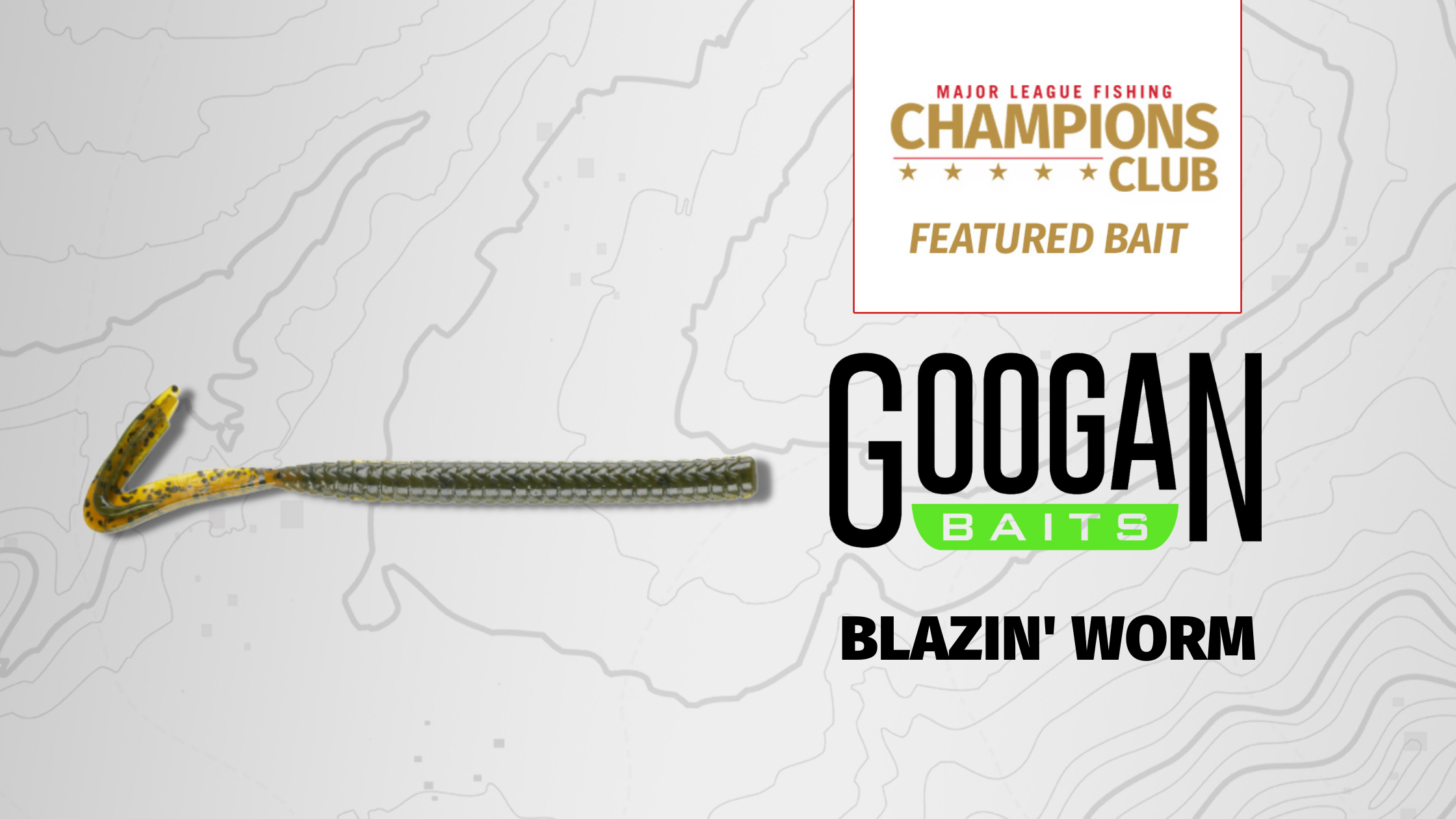 Featured Bait: Googan Baits Blazin' Worm - Major League Fishing