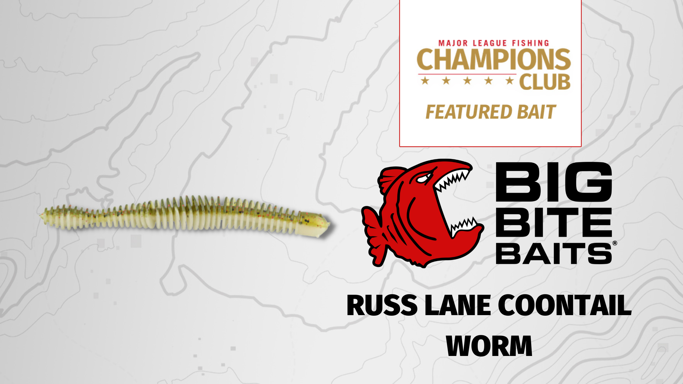 Featured Bait: Big Bite Baits Russ Lane Coontail Worm - Major League Fishing