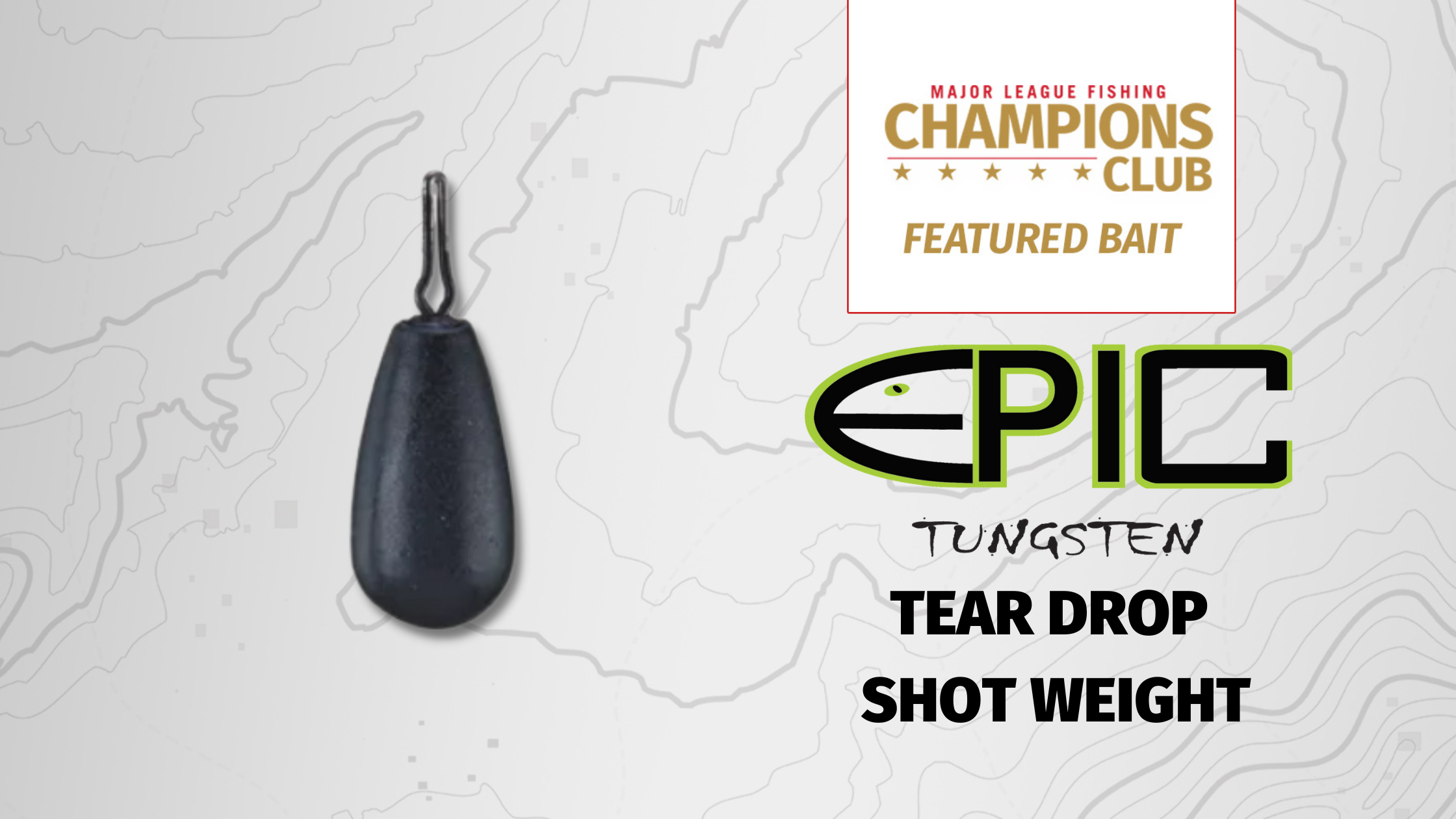 Featured Bait: Epic Baits Tear Drop Shot Weights - Major League Fishing
