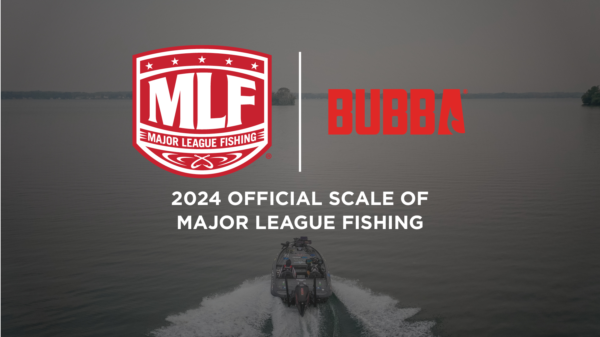 BUBBA® announces strategic partnership with Major League Fishing