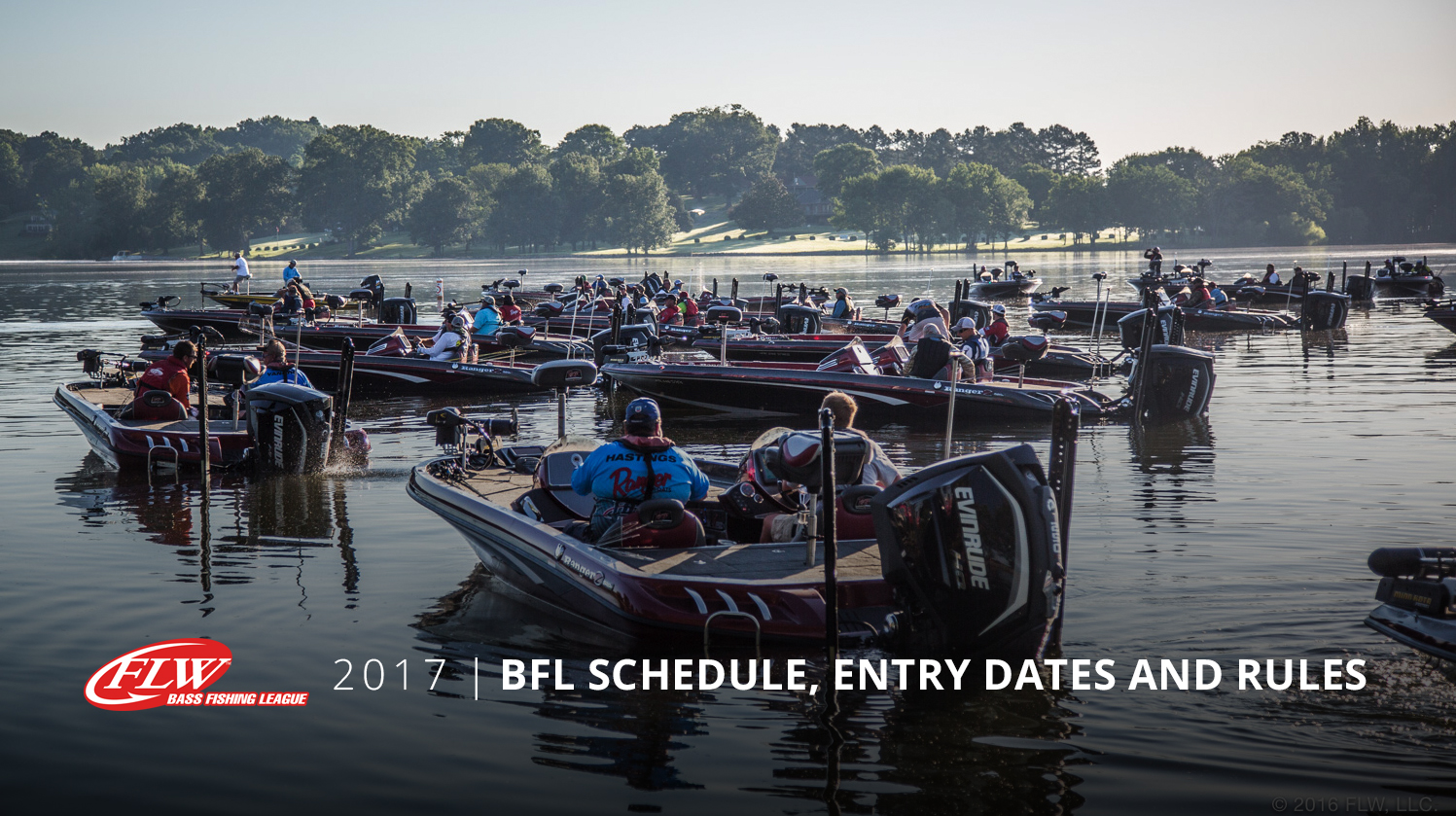2017 BFL Schedule, Entry Dates and Rules Major League Fishing
